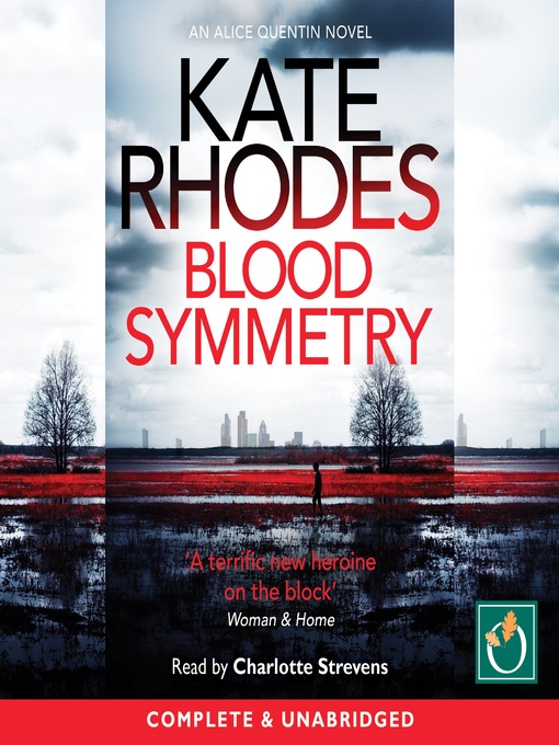 Title details for Blood Symmetry by Kate Rhodes - Available